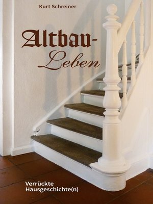 cover image of Altbau-Leben